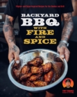 Image for Backyard BBQ with Fire and Spice