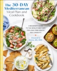 Image for The 30-Day Mediterranean Meal Plan and Cookbook