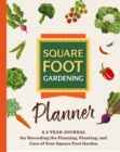 Image for The Square Foot Gardening Planner