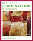 Image for Real Food Fermentation for Beginners