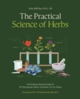 Image for The Practical Science of Herbs