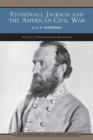 Image for Stonewall Jackson and the American Civil War (Barnes &amp; Noble Library of Essential Reading)