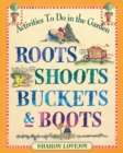 Image for Roots, Shoots, Buckets &amp; Boots