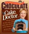 Image for Chocolate from the Cake Mix Doctor