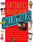 Image for Antiques roadshow 20th-century collectibles  : the complete guide to collecting 20th-century toys, glassware, costume jewelry, memorabilia, ceramics &amp; more from the most-watched series on PBS