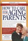 Image for How to Care for Aging Parents (Rev. Ed)