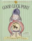 Image for Good Luck Pony - Magic Charm Book