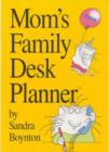 Image for Mom&#39;s Family Desk Planner
