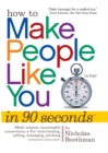 Image for How to Make People Like You in 90 Seconds or Less  [Pb]