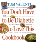 Image for You Don&#39;t Have to Be Diabetic to Love this Cookbook