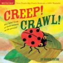 Image for Indestructibles Creep! Crawl!