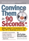 Image for Convince Them in 90 Seconds or Less