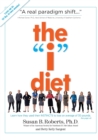 Image for The &quot;I&quot; Diet