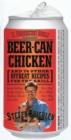 Image for Beer-Can Chicken: And 74 Other Offbeat Recipes for the Grill
