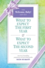 Image for What to Expect: The Welcome, Baby Gift Set : (includes What to Expect The First Year and What To Expect The Second Year)