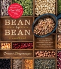Image for Bean By Bean: A Cookbook: More than 175 Recipes for Fresh Beans, Dried Beans, Cool Beans, Hot Beans, Savory Beans, Even Sweet Beans!