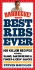 Image for Best ribs ever  : 100 killer recipes