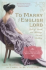 Image for To marry an English Lord
