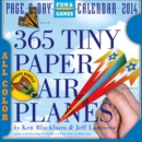 Image for 365 Tiny Paper Airplanes 2014