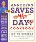 Image for Anne Byrn saves the day!  : cookbook