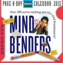 Image for Amazing Mind Benders Page-A-Day Calendar : Over 300 Nerve-Racking Puzzles and Brainteasers!