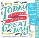 Image for Today Is Going to Be a Great Day! Page-A-Day Calendar