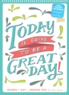 Image for Today Is Going to Be a Great Day! Poster Calendar
