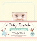 Image for The Baby Keepsake Book and Planner