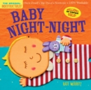 Image for Indestructibles: Baby Night-Night : Chew Proof · Rip Proof · Nontoxic · 100% Washable (Book for Babies, Newborn Books, Safe to Chew)