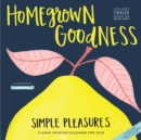 Image for Homegrown Goodness : Simple Pleasures