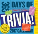 Image for 365 Days of Amazing Trivia! Page-A-Day Calendar 2017
