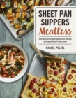 Image for Sheet Pan Suppers Meatless