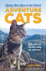 Image for Adventure cats  : living nine lives to the fullest