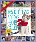 Image for The 365 Kittens-A-Year Picture-A-Day Wall Calendar 2018