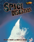 Image for Space Disasters