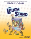 Image for The laugh stand: adventures in humor
