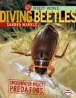 Image for Diving Beetles: Underwater Insect Predators