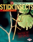 Image for Stick Insects: Masters of Defense