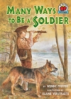 Image for Many Ways to Be a Soldier