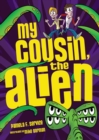 Image for #1 My Cousin, the Alien : bk. 1