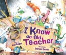 Image for I know an old teacher