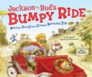 Image for Jackson and Bud&#39;s bumpy ride: America&#39;s first cross-country automobile trip
