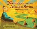 Image for Nachshon who was afraid to swim: a Passover story