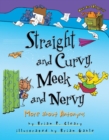 Image for Straight and curvy, meek and nervy: more about antonyms
