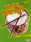 Image for What is Hearing?