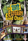 Image for Estuary Food Chain: A Who-eats-what Adventure in North America