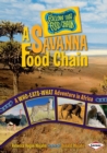 Image for Savanna Food Chain: A Who-eats-what Adventure in Africa