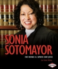 Image for Sonia Sotomayor: first Hispanic U.S. Supreme Court justice