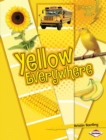 Image for Yellow Everywhere