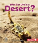 Image for What Can Live in a Desert?
